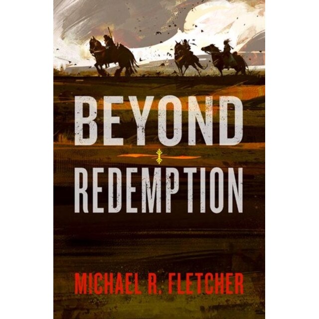 Beyond Redemption de Michael R Fletcher