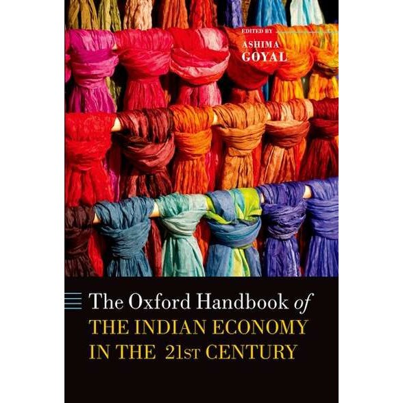 Handbook of the Indian Economy in the 21st Century de Ashima Goyal