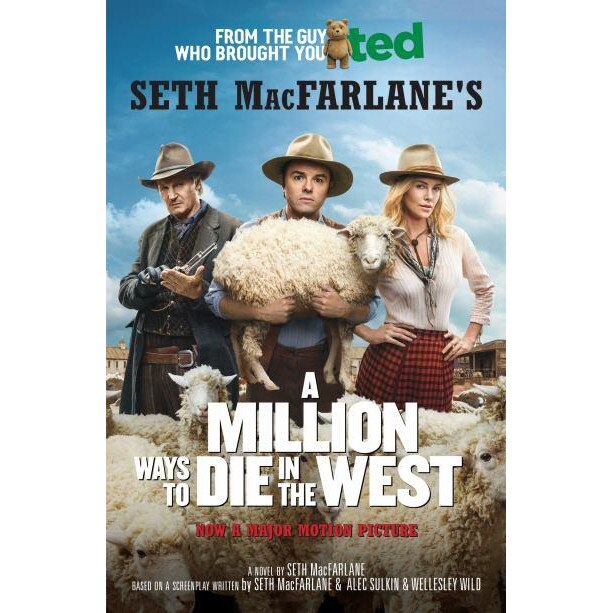 A Million Ways to Die in the West de Seth MacFarlane