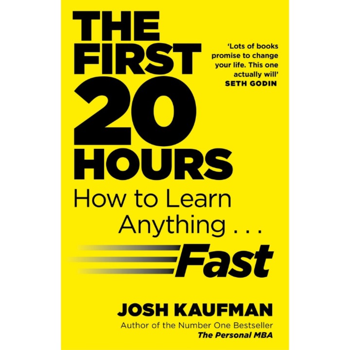 The First 20 Hours de Josh Kaufman