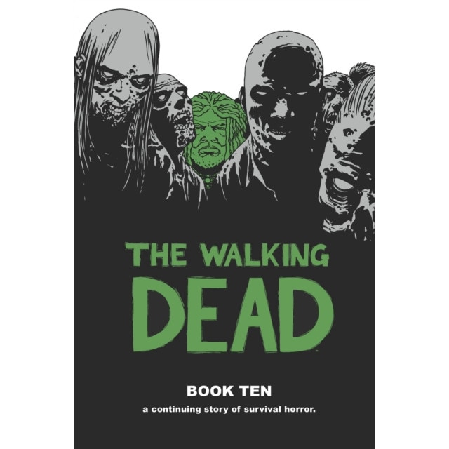 The Walking Dead Book 10 de Robert Kirkman