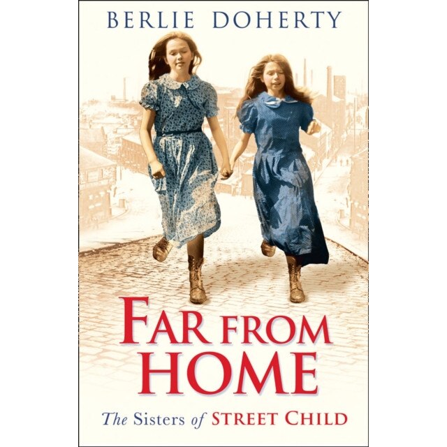 Far From Home de Berlie Doherty