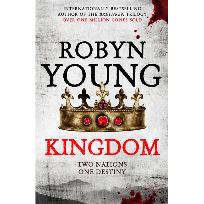Kingdom de Robyn Young [Paperback]