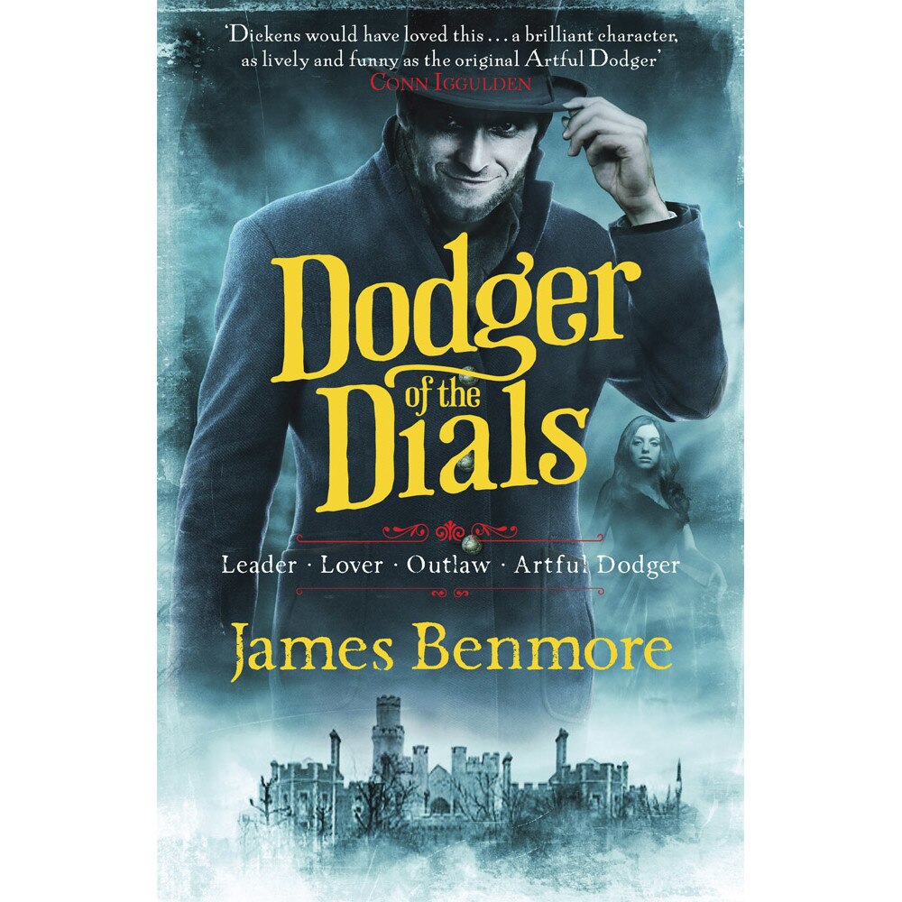 Dodger of the Dials de James Benmore