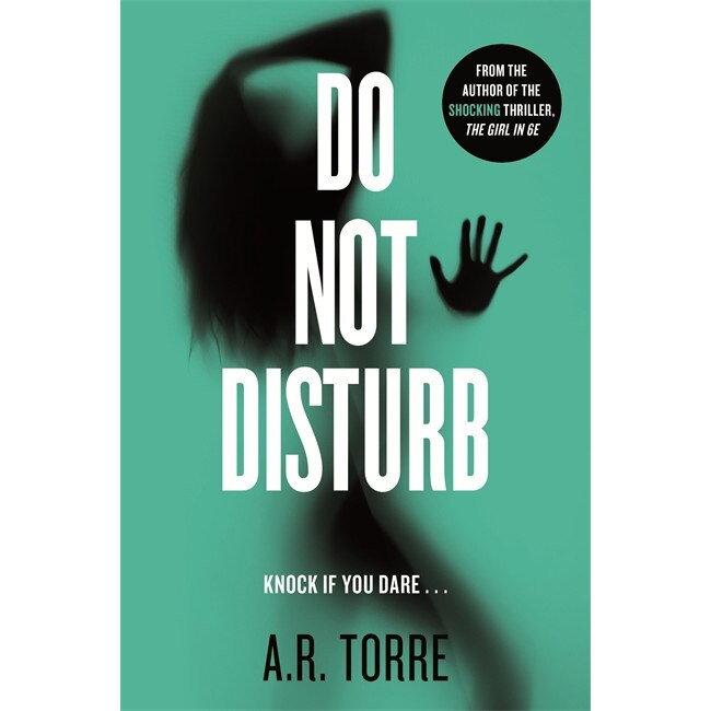Do Not Disturb de A. R. Torre