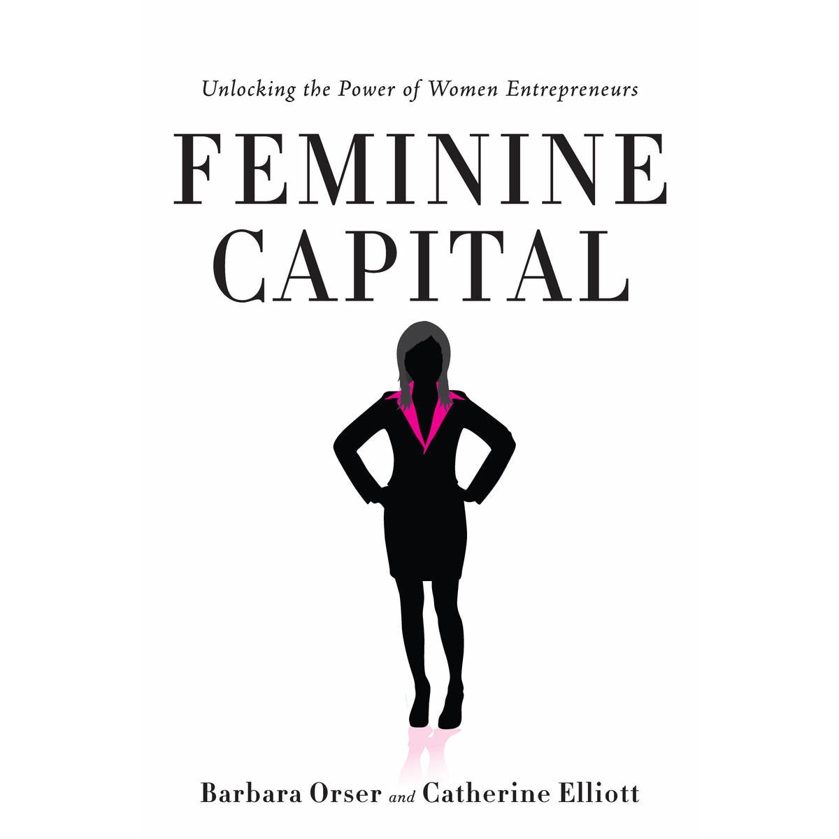 Feminine Capital de Barbara Orser