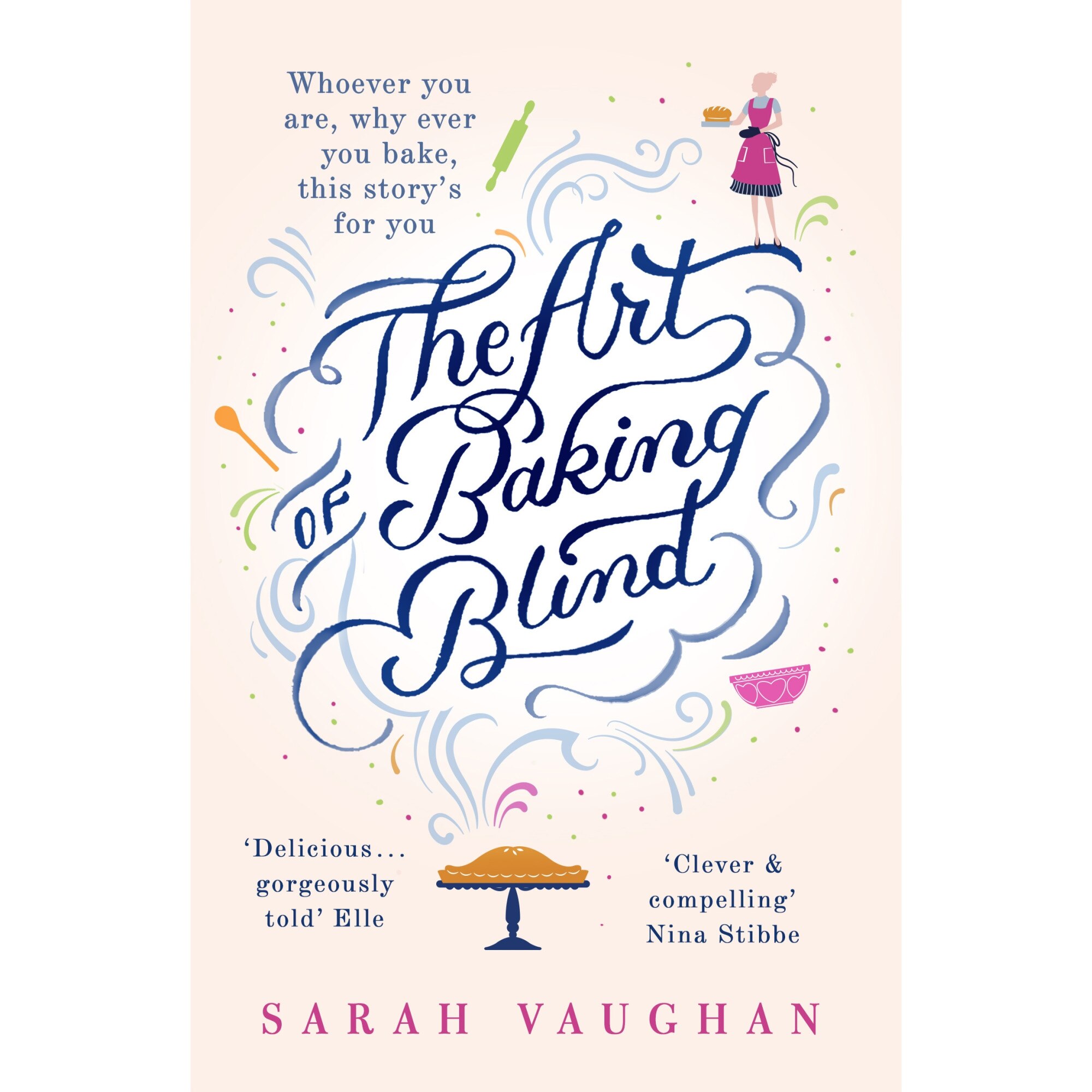 The Art of Baking Blind de Sarah Vaughan
