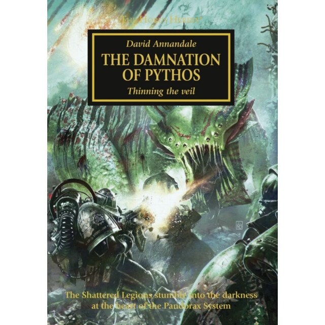 Horus Heresy: The Damnation of Pythos de David Annandale