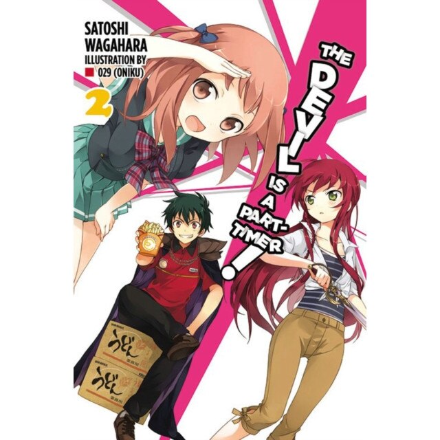 The Devil Is a Part-Timer!, Vol. 2 (light novel) de Satoshi Wagahara