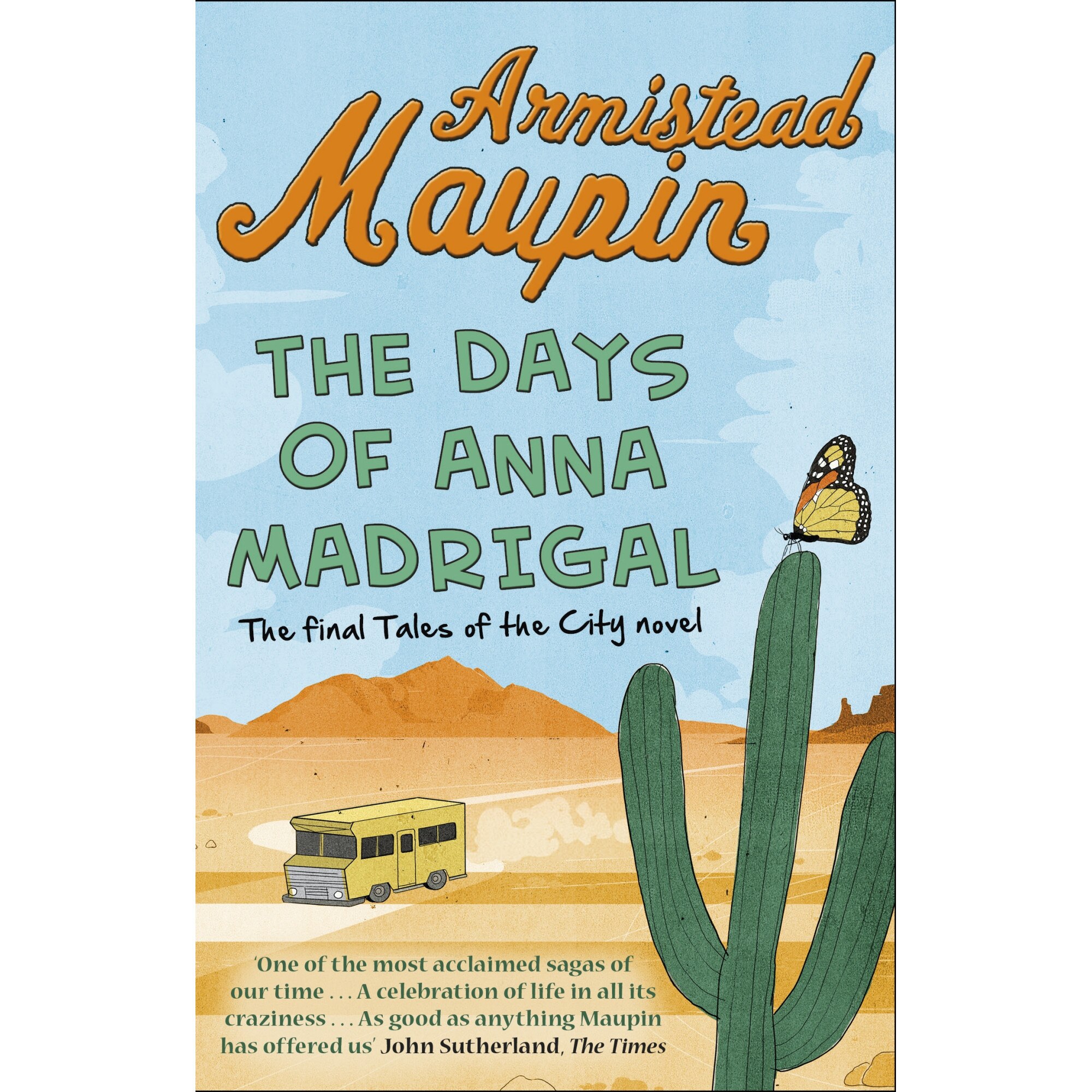The Days of Anna Madrigal de Armistead Maupin