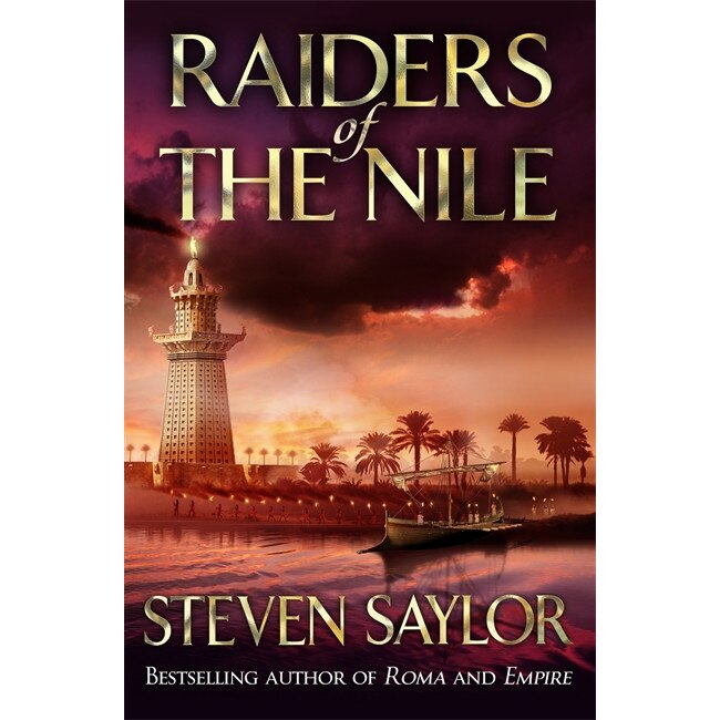Raiders Of The Nile de Steven Saylor