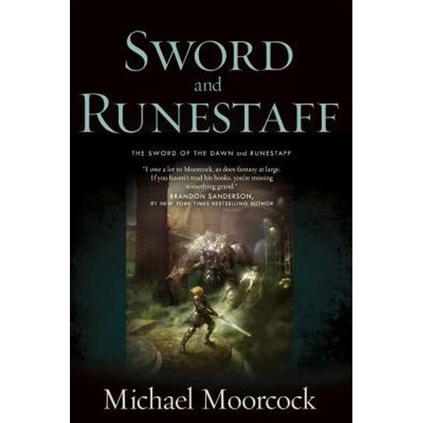 Sword and Runestaff de Michael Moorcock