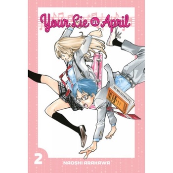 Your Lie In April 2 de Naoshi Arakawa Your Lie In April 2 de Naoshi Arakawa