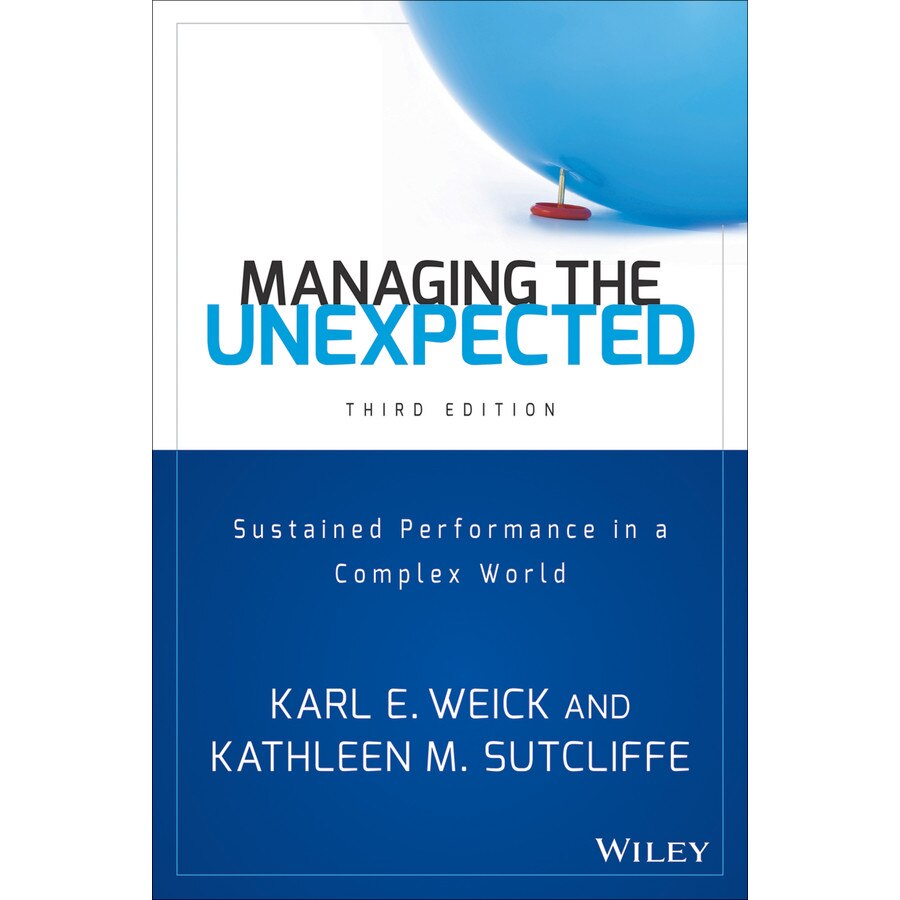 Managing the Unexpected de Karl E. Weick