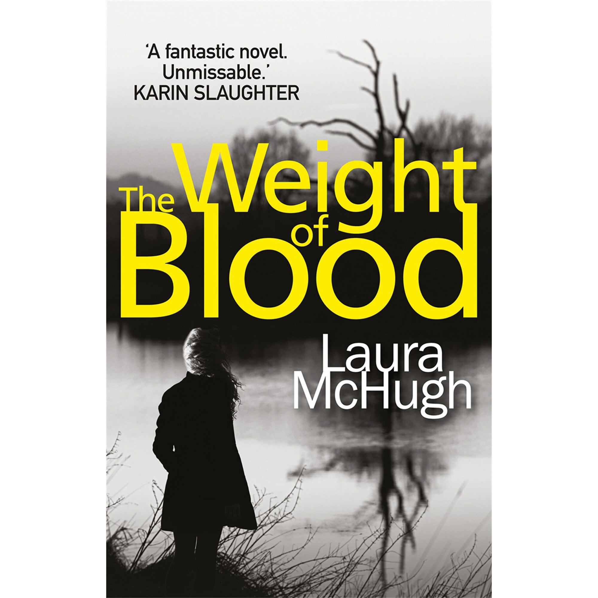 The Weight of Blood de Laura McHugh