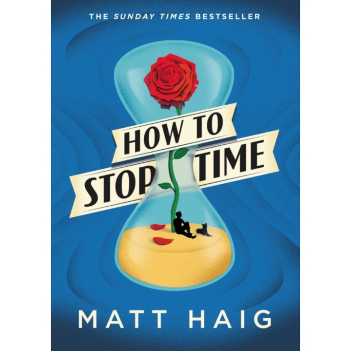 How to Stop Time de Matt Haig [Hardback]