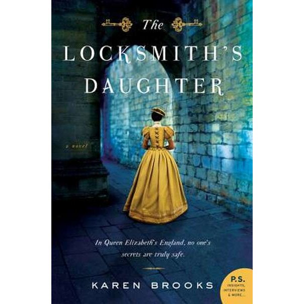 The Locksmith's Daughter de Karen Brooks