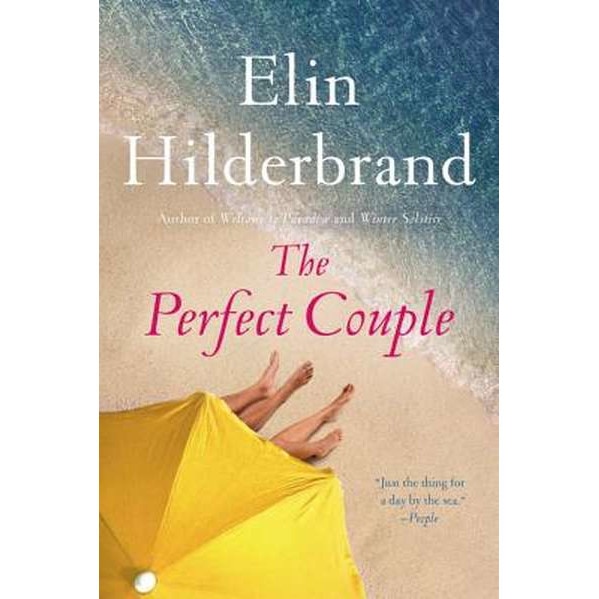 The Perfect Couple de Elin Hilderbrand [Paperback] 12/02/19