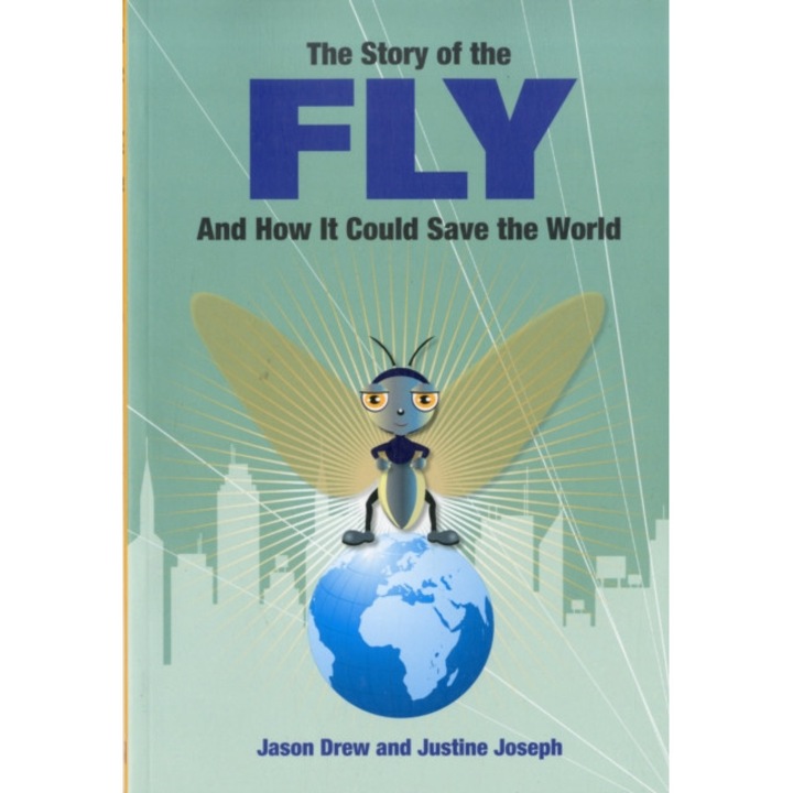 The Story of the Fly de Jason Drew