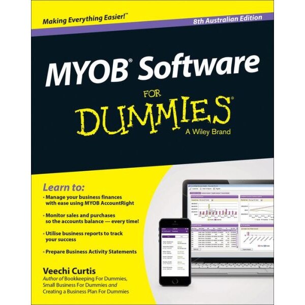 MYOB Software for Dummies /-/ Australia de Veechi Curtis