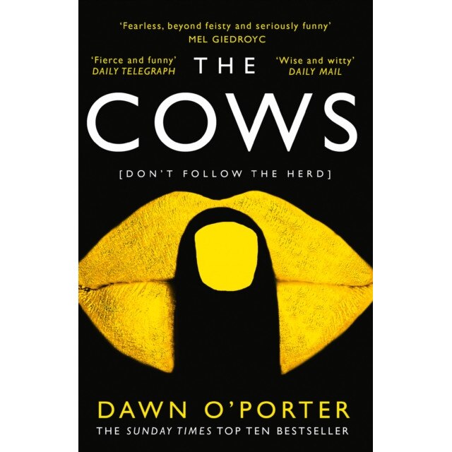 The Cows de Dawn O'Porter