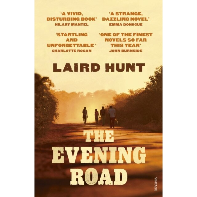 Evening Road de Laird Hunt