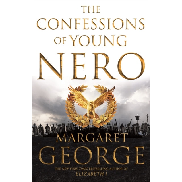 The Confessions of Young Nero de Margaret George [Paperback]