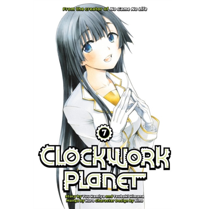 Clockwork Planet 7 de Yuu Kamiya