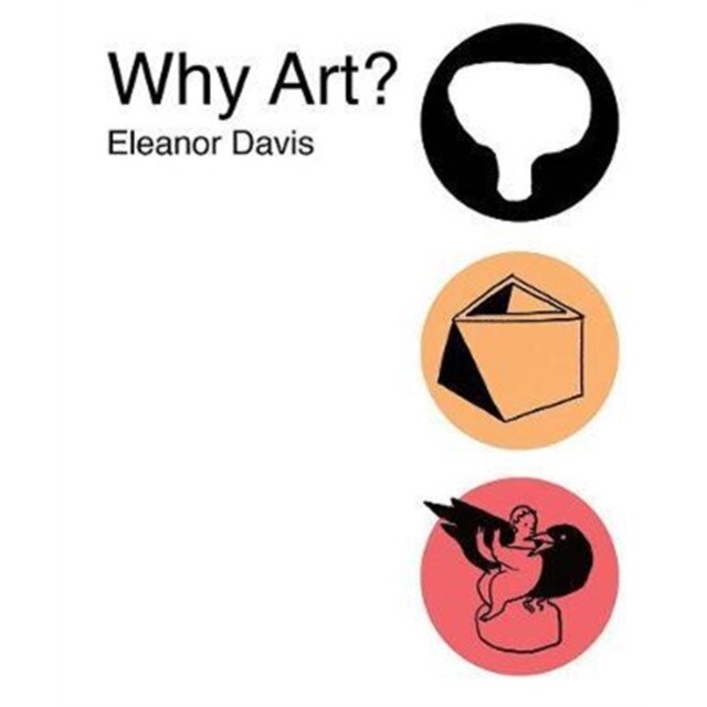 Why Art? de Eleanor Davis