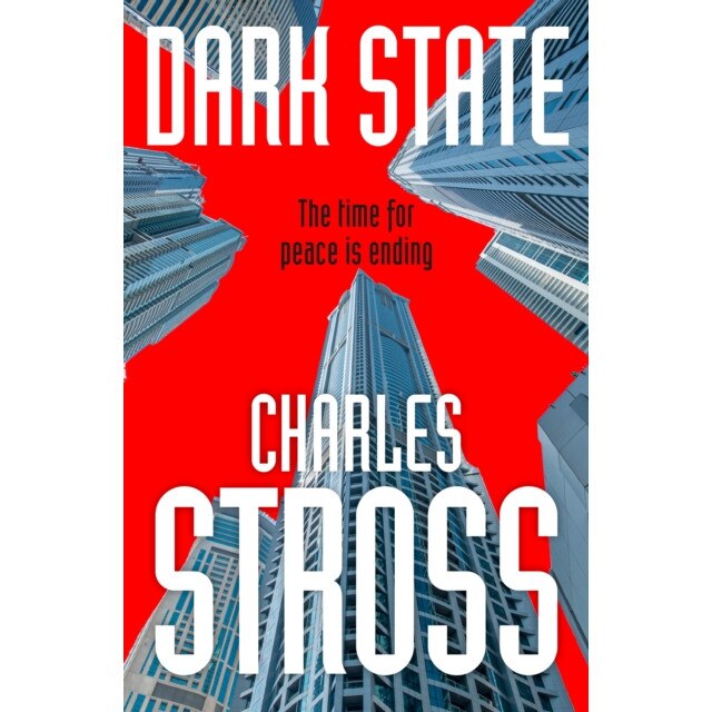Dark State de Charles Stross [Paperback]