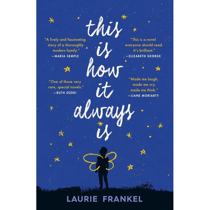 This Is How It Always Is de Laurie Frankel [Paperback]