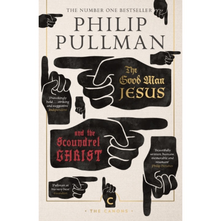 Good Man Jesus And The Scoundrel Christ - Philip Pullman