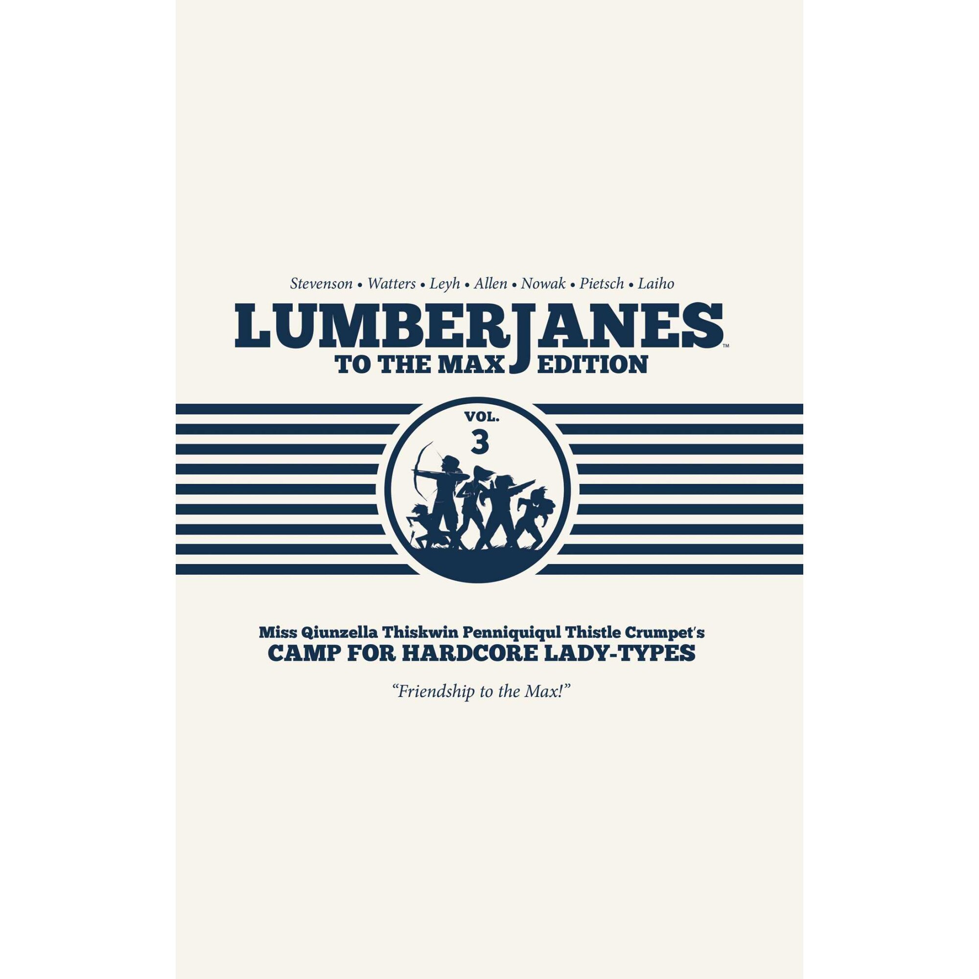 Lumberjanes To The Max Vol. 3 de Shannon Watters