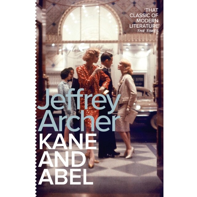 Kane and Abel de Jeffrey Archer