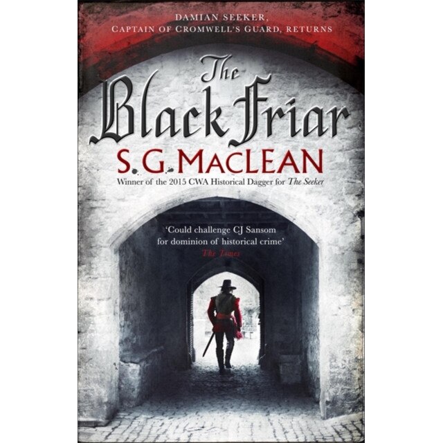 Black Friar de S. G. Maclean