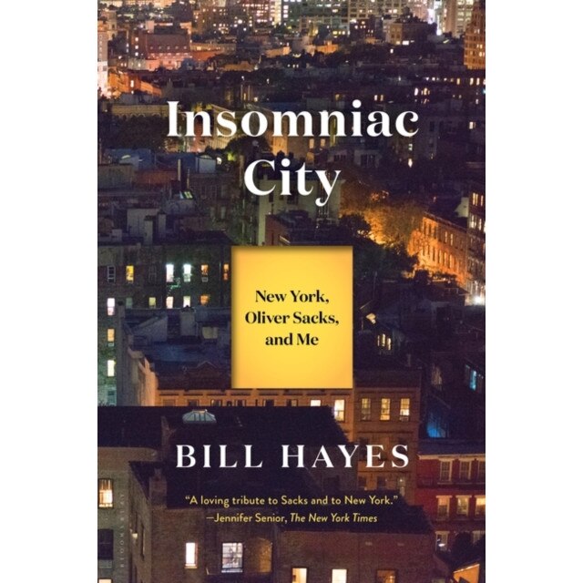 Insomniac City: New York, Oliver Sacks, and Me de Bill Hayes
