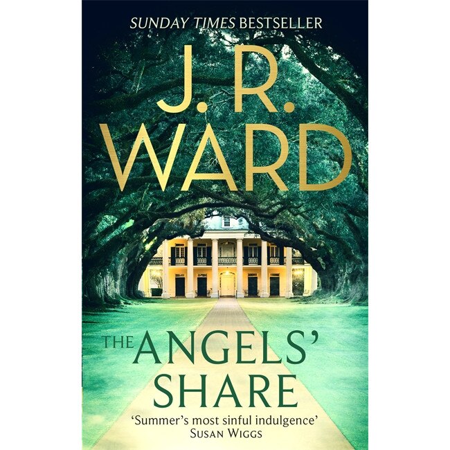 The Bourbon Kings 02. The Angels' Share de J. R. Ward