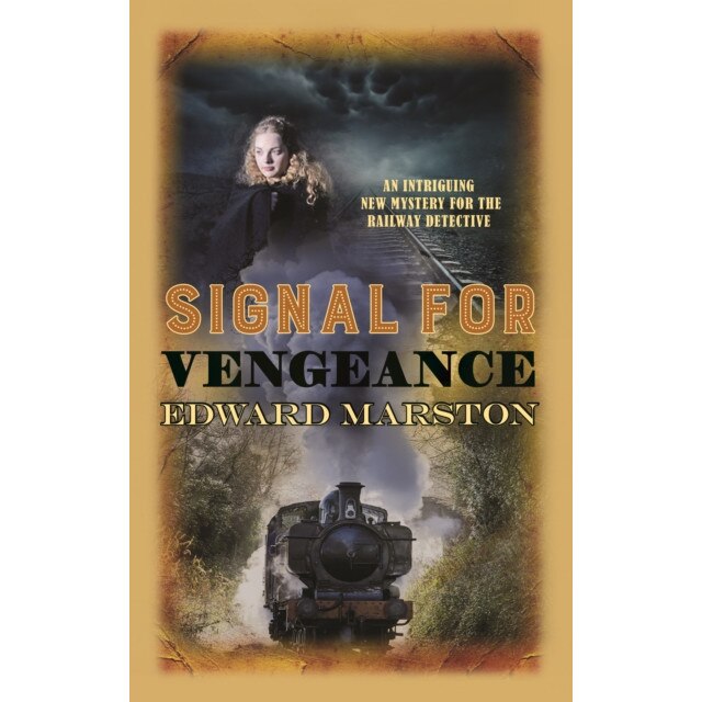 Signal For Vengeance de Edward Marston [Paperback]