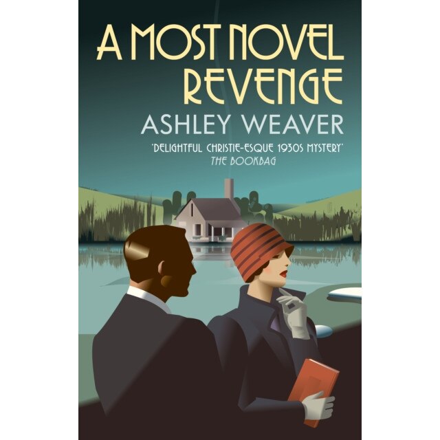 A Most Novel Revenge de Ashley Weaver