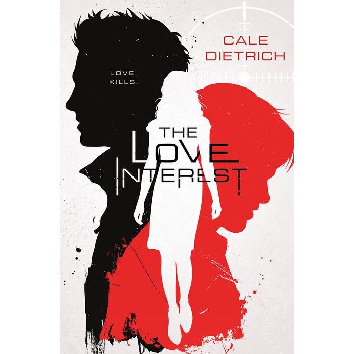 The Love Interest de Cale Dietrich