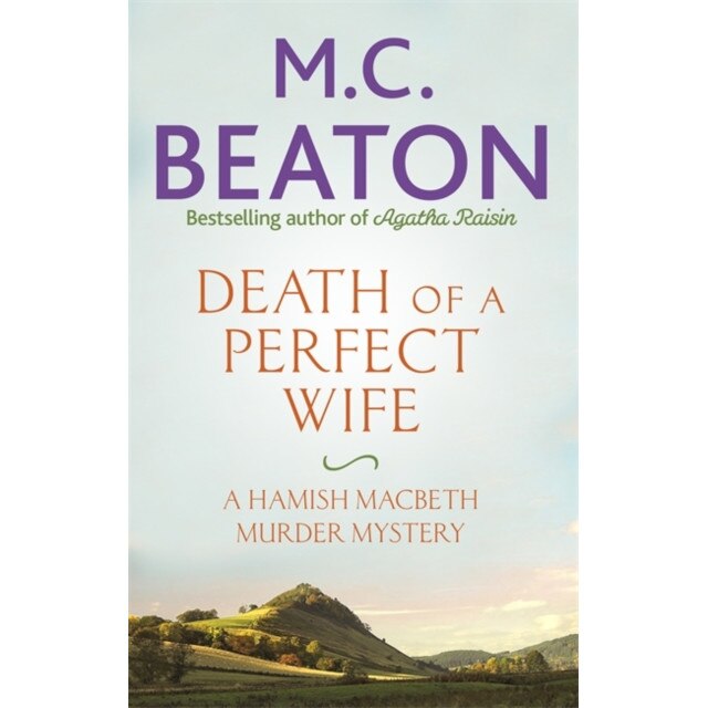 Death of a Perfect Wife de M. C. Beaton