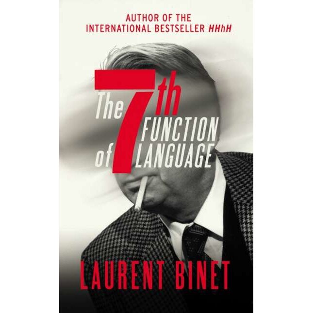The 7th Function of Language de Laurent Binet