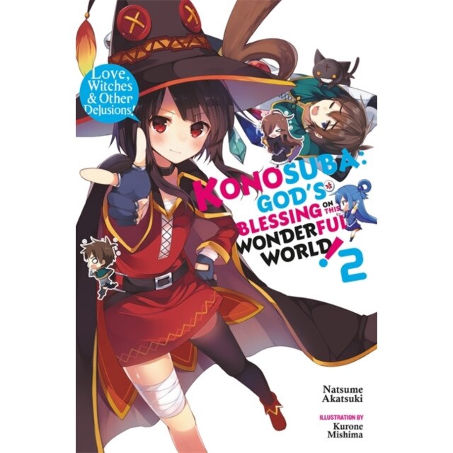 Konosuba: God's Blessing on This Wonderful World!, Vol. 2 (light novel) de Natsume Akatsuki