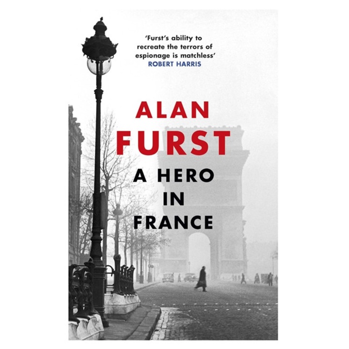 A Hero in France de Alan Furst