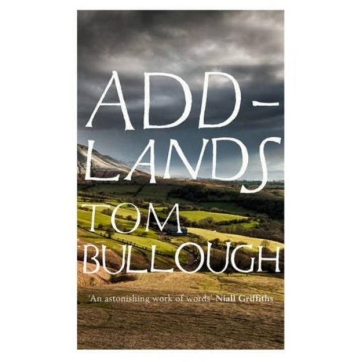 Addlands de Tom Bullough