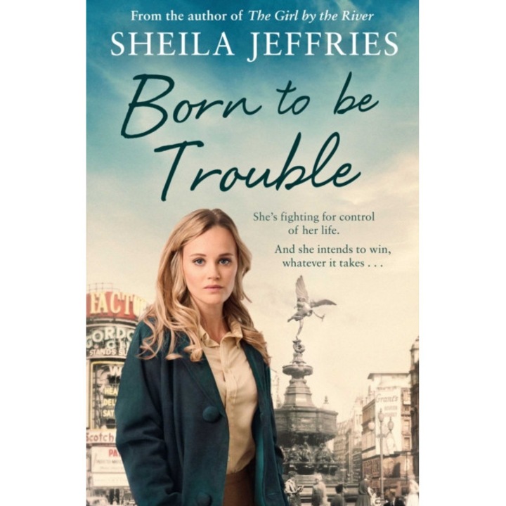 Born to be Trouble de Sheila Jeffries