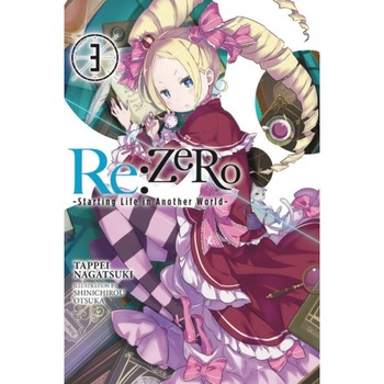 Re:ZERO -Starting Life in Another World-, Vol. 3 (light novel) de Tappei Nagatsuki Re:ZERO -Starting Life in Another World-, Vol. 3 (light novel) de Tappei Nagatsuki