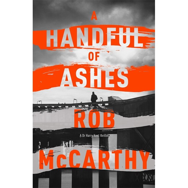A Handful of Ashes de Rob McCarthy