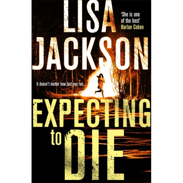 Expecting to Die de Lisa Jackson