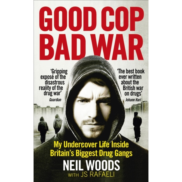 Good Cop, Bad War de Neil Woods